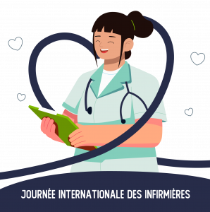 Journée mondiale des Infirmières – 12 mai 2025