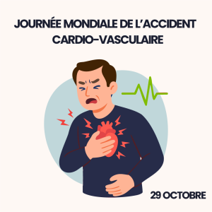 Journée mondiale de l'accident cardio-vasculaire